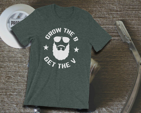 Image of Funny Beard T-shirt - Grow The B Get The V - Unisex Tee