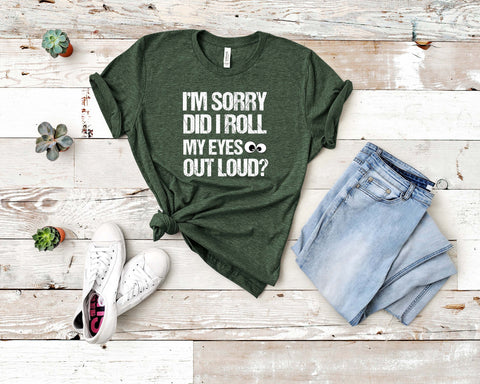 Image of Roll My Eyes Unisex Tee | Funny Tee | Sarcasm T-Shirt