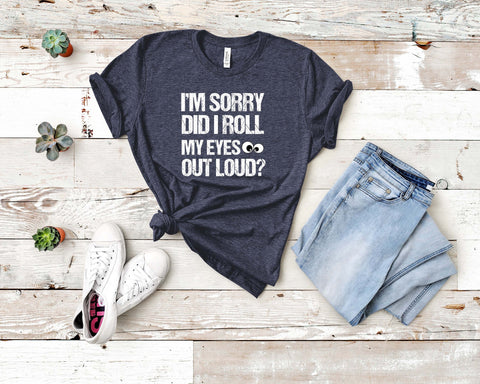 Image of Roll My Eyes Unisex Tee | Funny Tee | Sarcasm T-Shirt