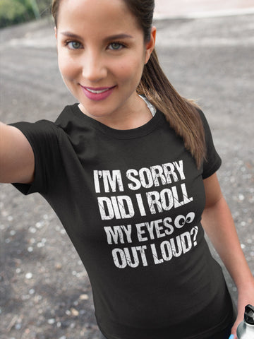 Image of Roll My Eyes Unisex Tee | Funny Tee | Sarcasm T-Shirt