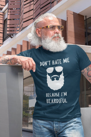 Image of Don't Hate Me Because I'm Beardiful - Beard T-Shirt