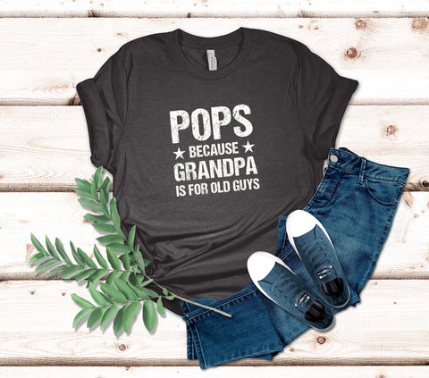 Image of Grandpa T-Shirt - Funny Pops and Dad Gift for Fathers Day or Birthday