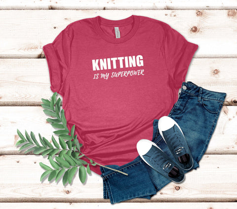 Image of Knitting Is My Superpower T-Shirt | Best Gift for Knitters