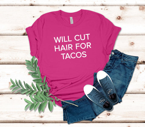 Image of Funny Hairstylist T-Shirt For Taco Lovers