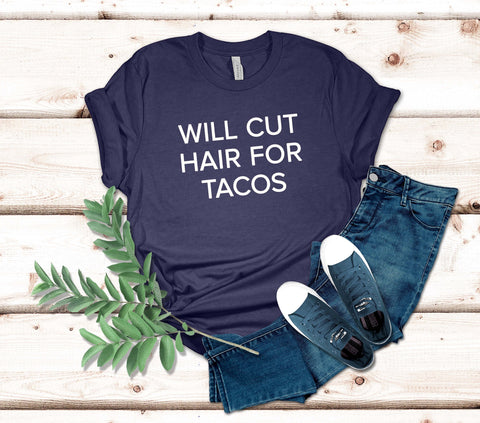 Image of Funny Hairstylist T-Shirt For Taco Lovers