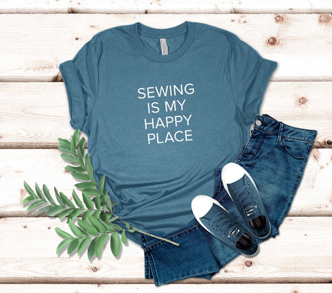 Image of Sewing Is My Happy Place T-Shirt