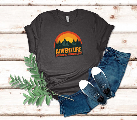 Image of Adventure Is Calling And I Must Go | Adult Unisex Tee