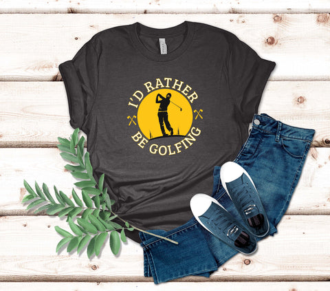Image of I'd Rather Be Golfing T-Shirt | Golf Lover Tee