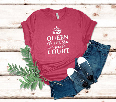 Image of Queen of the Racquetball Court T-Shirt for Racquetball Lovers