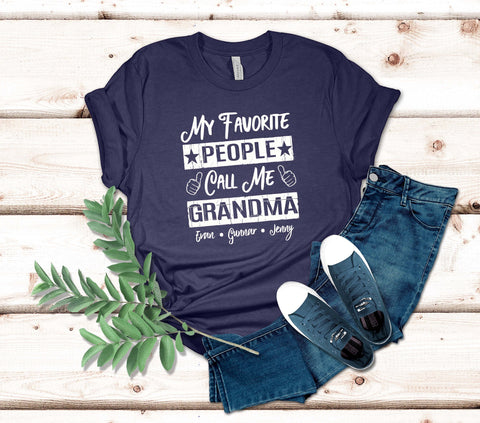Image of Grandma Shirt - My Favorite People Call Me Grandma - Unisex Tee - Grandparent Gifts