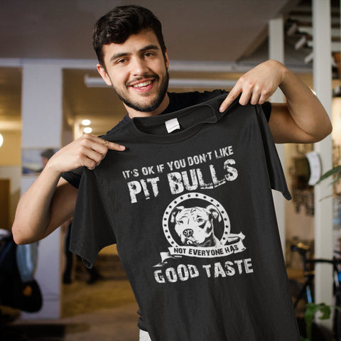 Image of Pitbull Tee - It's Okay If You Don't Like Pit Bulls T-shirt