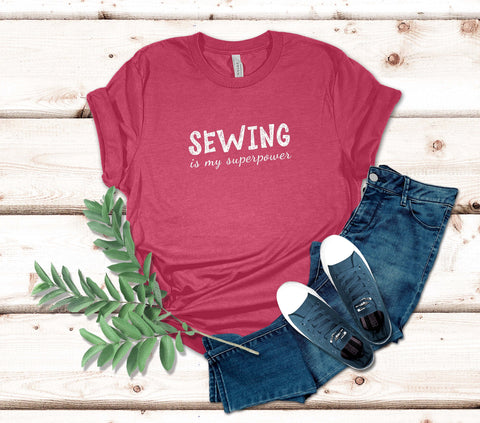 Image of Sewing Is My Superpower T-Shirt | Sewing T-Shirt