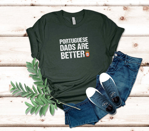 Image of Portuguese Dads Are Better T-Shirt