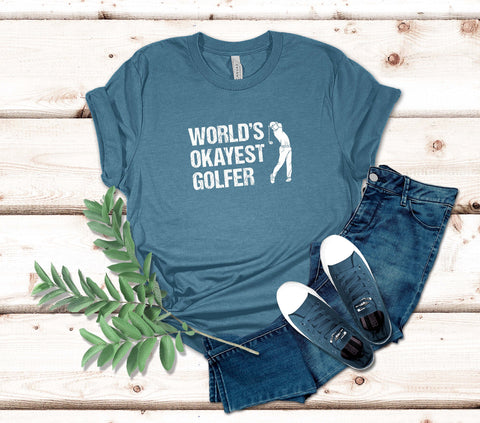 Image of World's Okayest Golfer T-Shirt