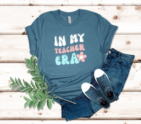 Image of In My Teacher Era T-Shirt | Teacher Appreciation