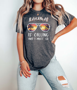 Bahamas Is Calling and I Must Go T-Shirt