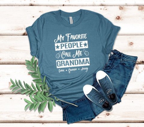 Image of Grandma Shirt - My Favorite People Call Me Grandma - Unisex Tee - Grandparent Gifts